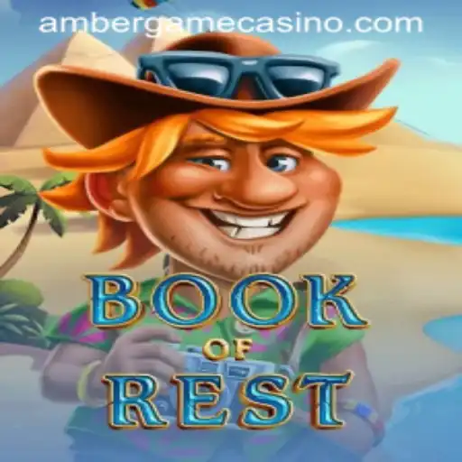 BookofRest: Unveiling the Mystical World of Amber Game