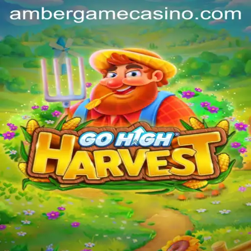 Discover the Exciting World of GoHighHarvest: A New Era in Interactive Gaming