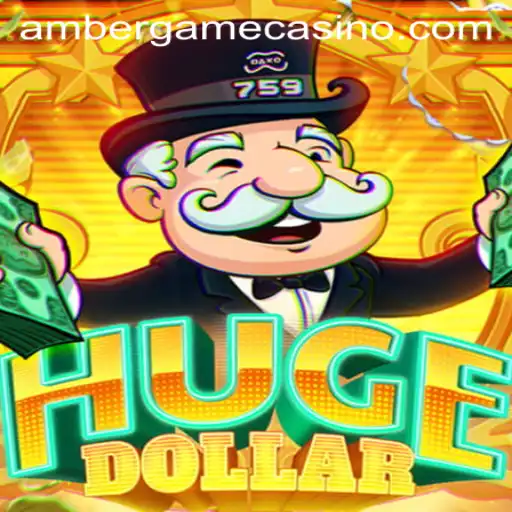 Unveiling HugeDollar: An Immersive Amber Game Experience