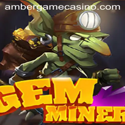 GemMiner: Unearthing Treasures in the Amber Game