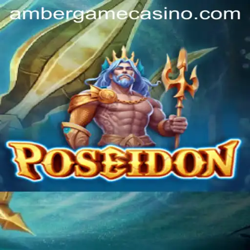 Exploring 'Poseidon': The Amber Game