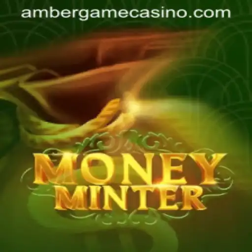 Unveiling MoneyMinter: A Revolutionary Gaming Experience with Amber Game