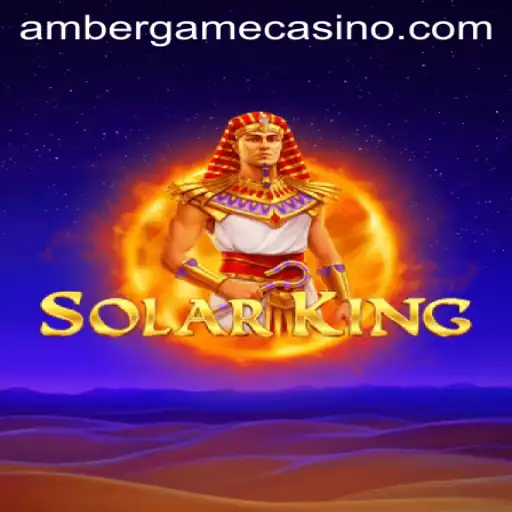 Unveiling SolarKing: Dive into the Amber Game Experience