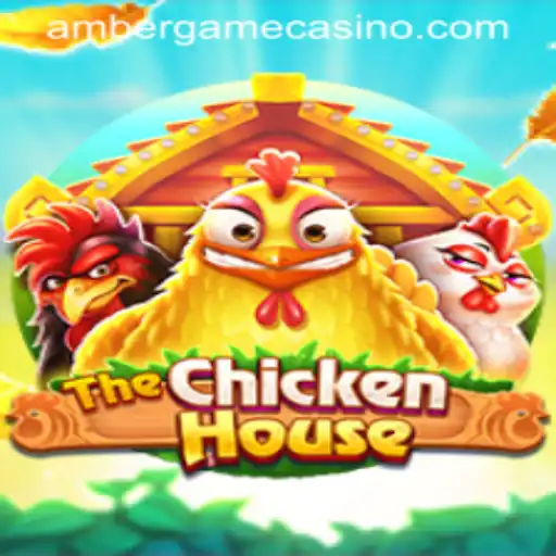 The Adventure of TheChickenHouse: An Amber Game Experience